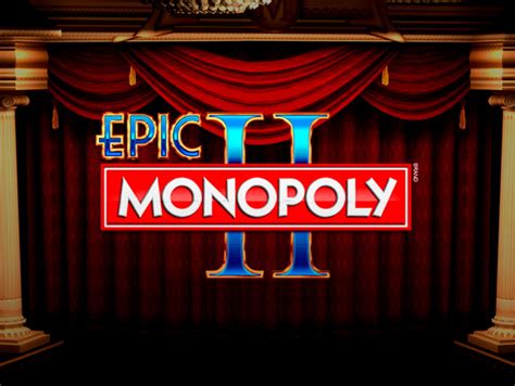 Play Epic Monopoly Ii slot